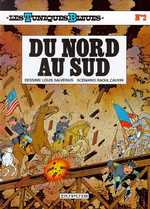 LES TUNIQUES BLEUES - TOME 2 - DU NORD AU SUD