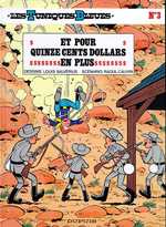 LES TUNIQUES BLEUES - TOME 3 - ET POUR QUINZE CENTS DOLLARS EN PLUS