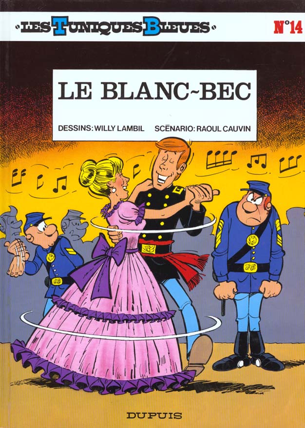 LES TUNIQUES BLEUES - TOME 14 - LE BLANC-BEC