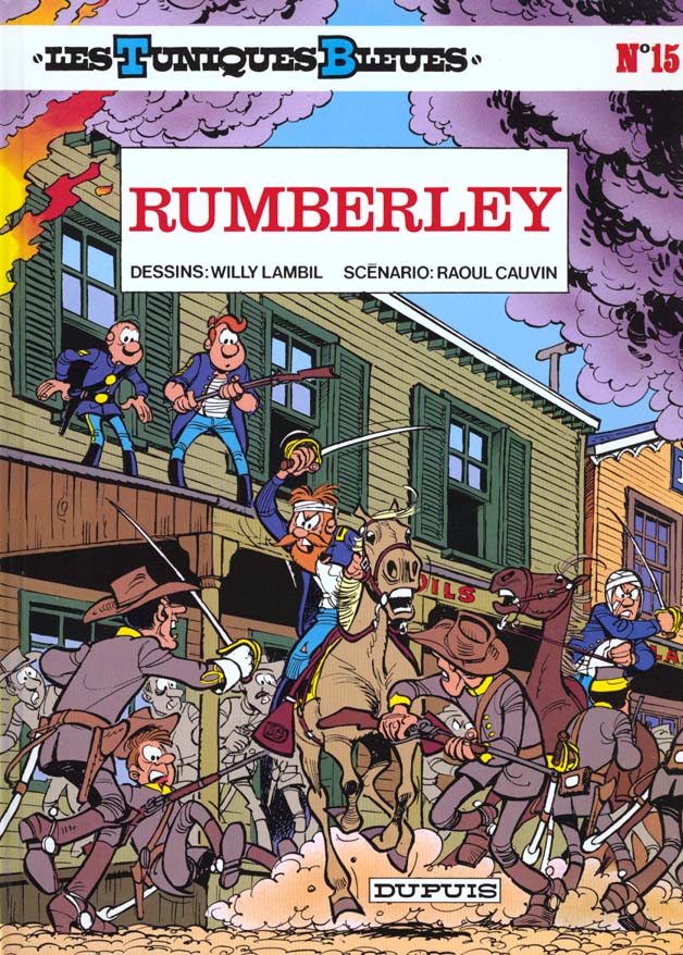 LES TUNIQUES BLEUES - TOME 15 - RUMBERLEY
