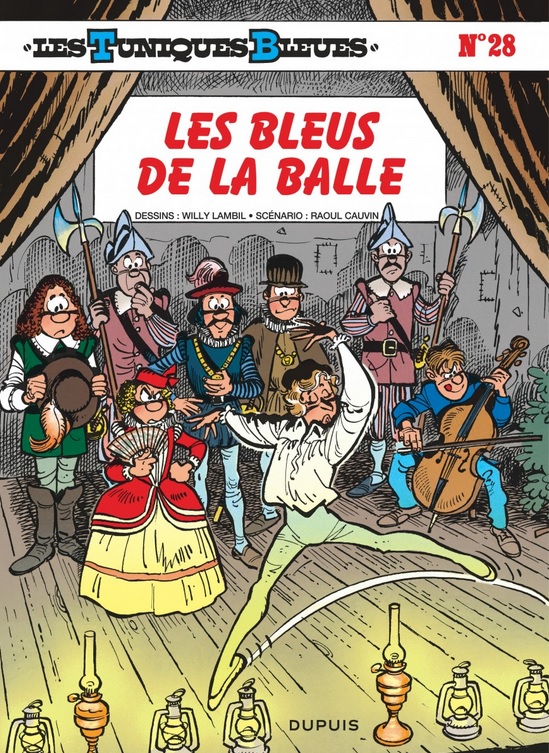 LES TUNIQUES BLEUES - TOME 28 - LES BLEUS DE LA BALLE