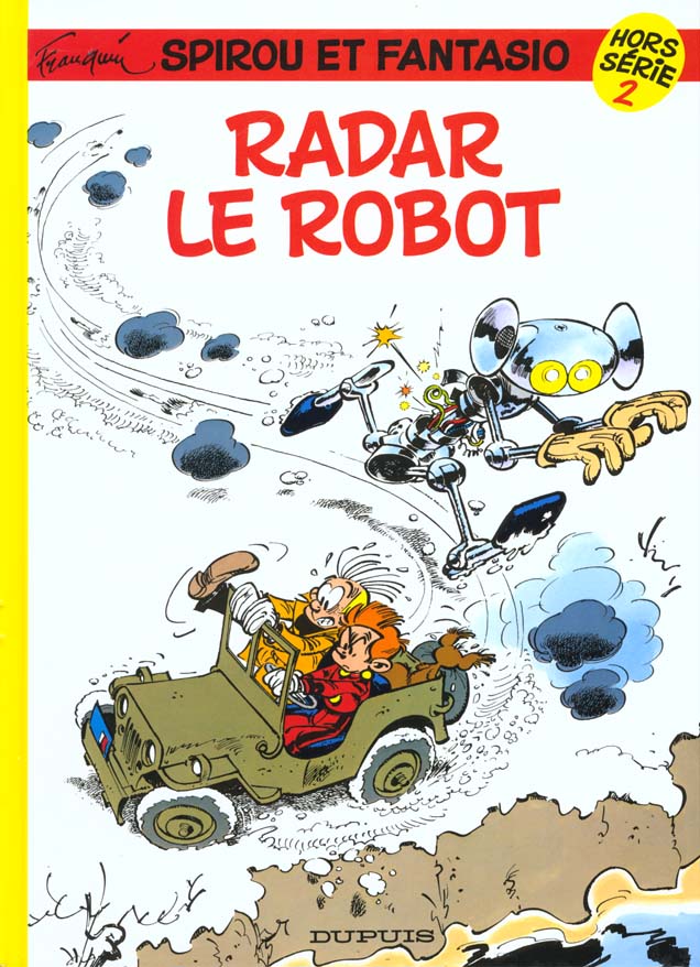 SPIROU ET FANTASIO - HORS-SERIE - TOME 2 - RADAR LE ROBOT