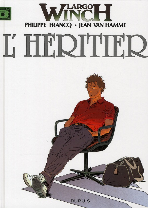 LARGO WINCH - T01 - L'HERITIER