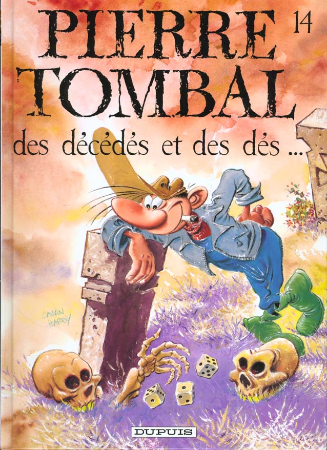 PIERRE TOMBAL - T14 - DES DECEDES ET DES DES