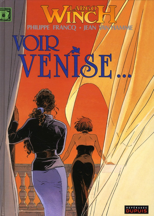 LARGO WINCH - T09 - VOIR VENISE...