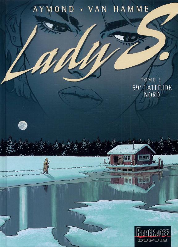 LADY S - TOME 3 - 59  LATITUDE NORD