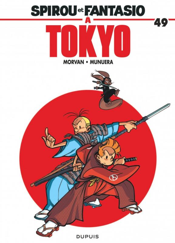 SPIROU ET FANTASIO - TOME 49 - SPIROU ET FANTASIO A TOKYO