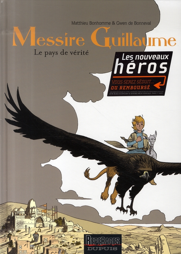 MESSIRE GUILLAUME - TOME 2 - LE PAYS DE VERITE