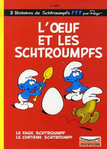 LES SCHTROUMPFS - T04 - SCHTROUMPFS - LES INDISPENSABLES (LES)