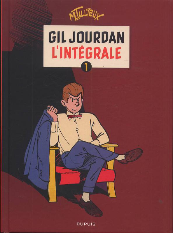 GIL JOURDAN - L'INTEGRALE - TOME 1 - GIL JOURDAN - L'INTEGRALE - TOME 1