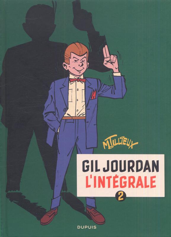 GIL JOURDAN - L'INTEGRALE - TOME 2 - GIL JOURDAN - L'INTEGRALE - TOME 2