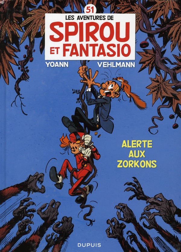 SPIROU ET FANTASIO - TOME 51 - ALERTE AUX ZORKONS