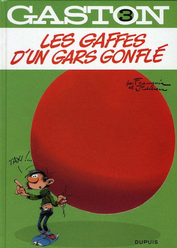 GASTON (OLD) - GASTON - TOME 3 - LES GAFFES D'UN GARS GONFLE