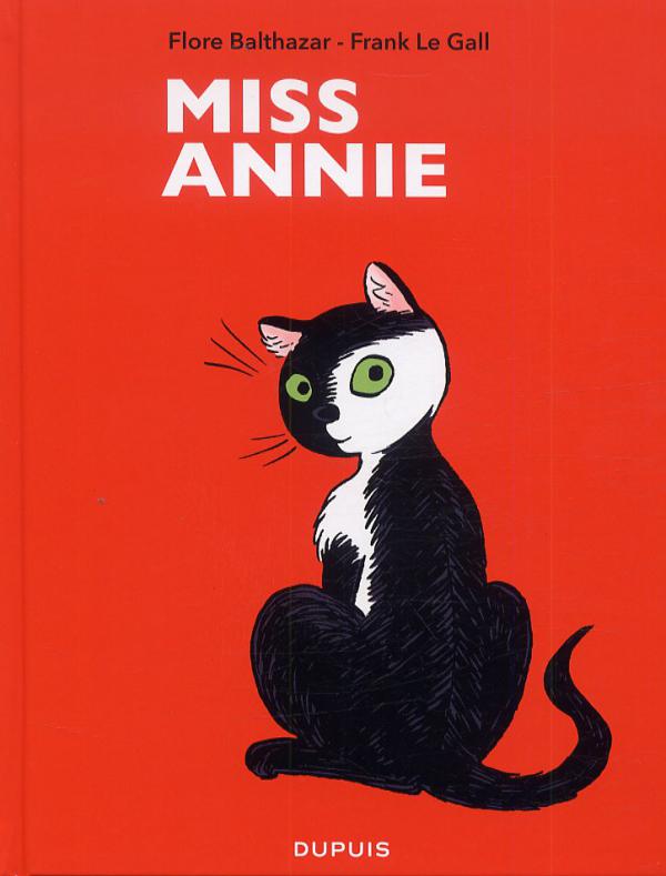 MISS ANNIE - TOME 1