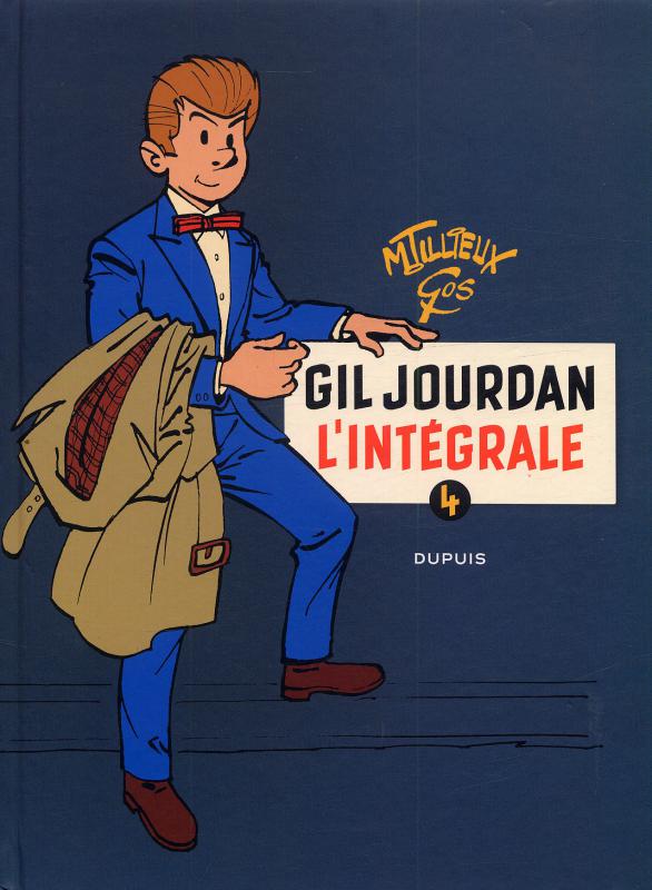 GIL JOURDAN - L'INTEGRALE - TOME 4 - GIL JOURDAN - L'INTEGRALE - TOME 4