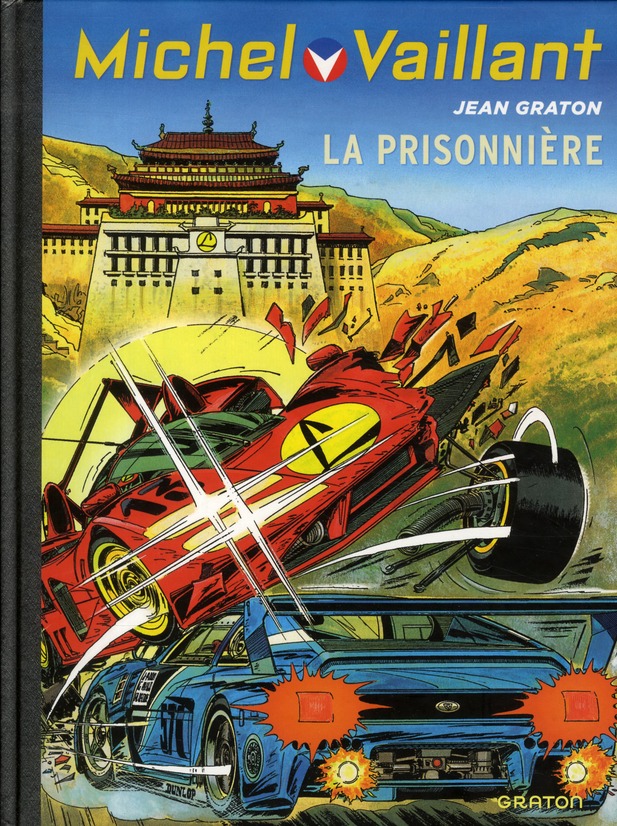 MICHEL VAILLANT - TOME 59 - LA PRISONNIERE