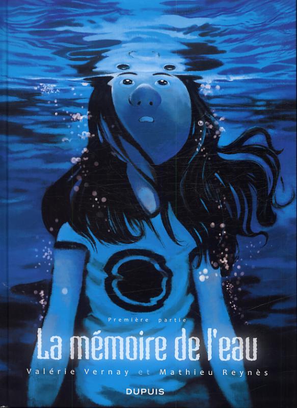 LA MEMOIRE DE L'EAU T1