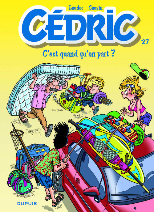 CEDRIC - TOME 27 - C'EST QUAND QU'ON PART ?