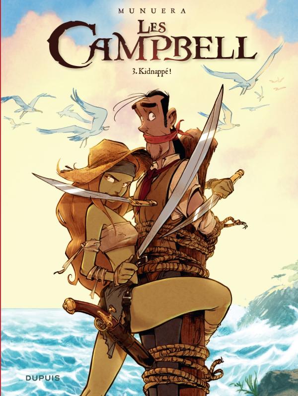 LES CAMPBELL - TOME 3 - KIDNAPPE !