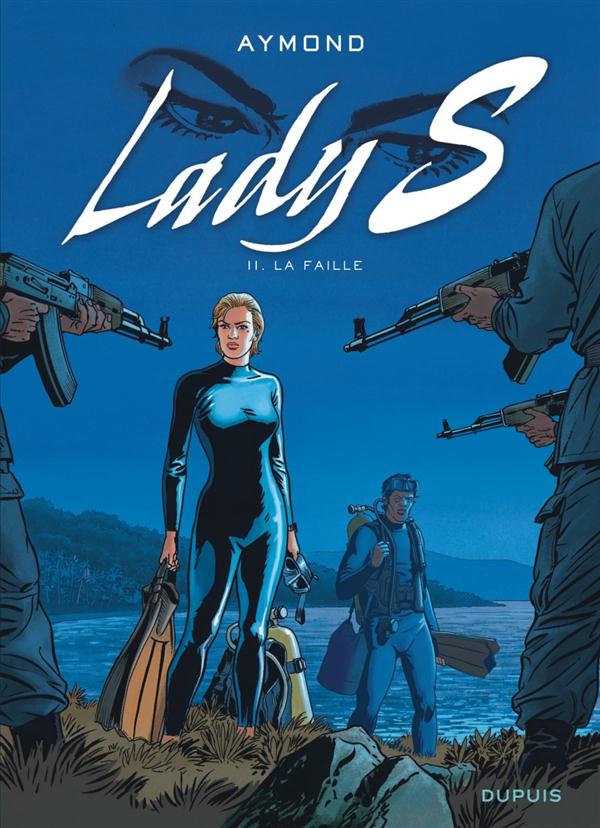 LADY S - TOME 11 - LA FAILLE