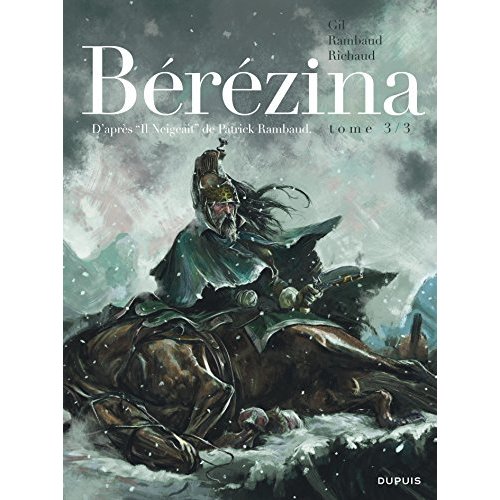 BEREZINA - TOME 3 - LA NEIGE