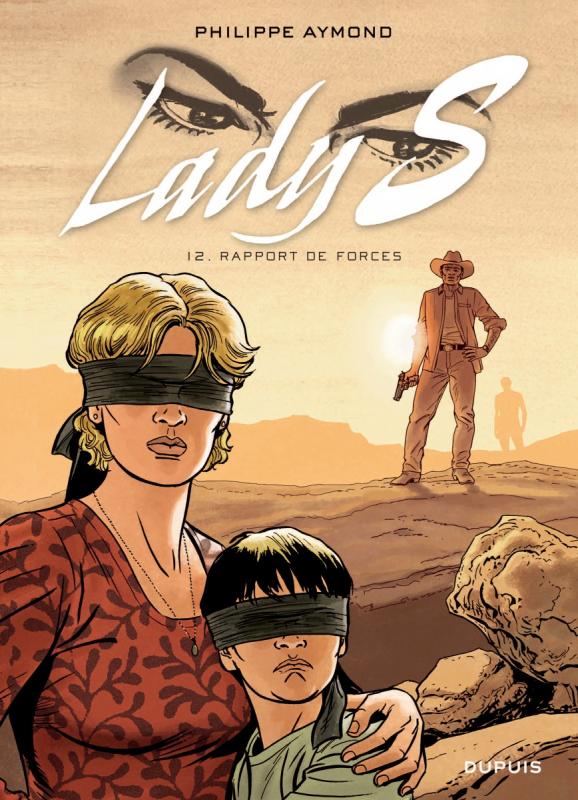 LADY S - TOME 12 - RAPPORT DE FORCES