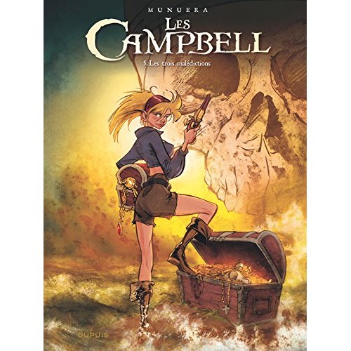 LES CAMPBELL - TOME 5 - LES TROIS MALEDICTIONS