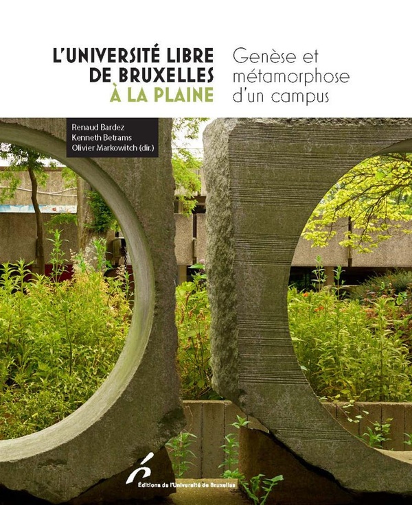 L'UNIVERSITE LIBRE DE BRUXELLES A LA PLAINE