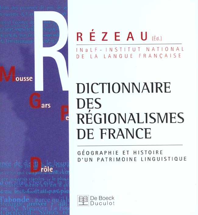 DICTIONNAIRE DES REGIONALISMES DE FRANCE