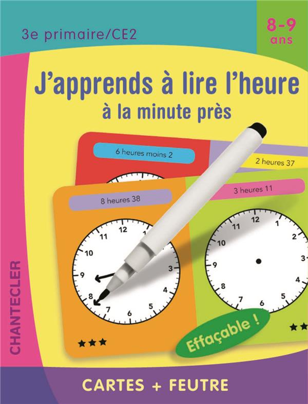 CARTES + FEUTRE -J'APPRENDS A LIRE L'HEURE (8-9 A.)