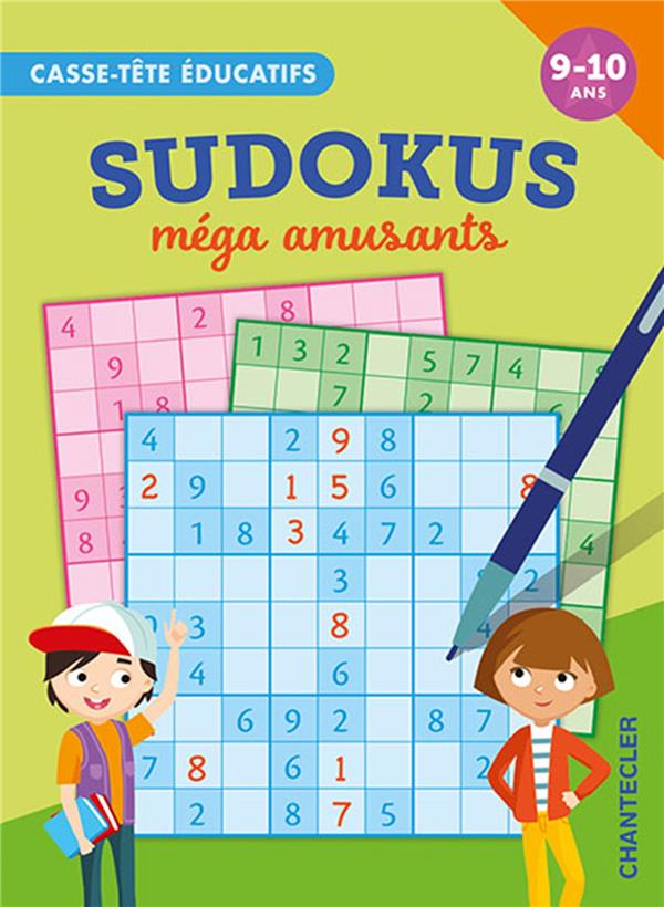 SUDOKUS MEGA AMUSANTS (9-10 A.) - CASSE-TETE EDUCATIFS