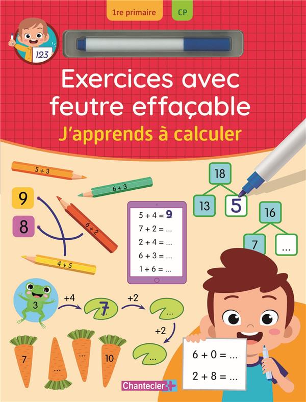EXERCICES AVEC FEUTRE EFFACABLE - J'APPRENDS A CALCULER
