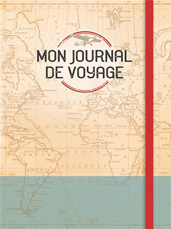 MON JOURNAL DE VOYAGE