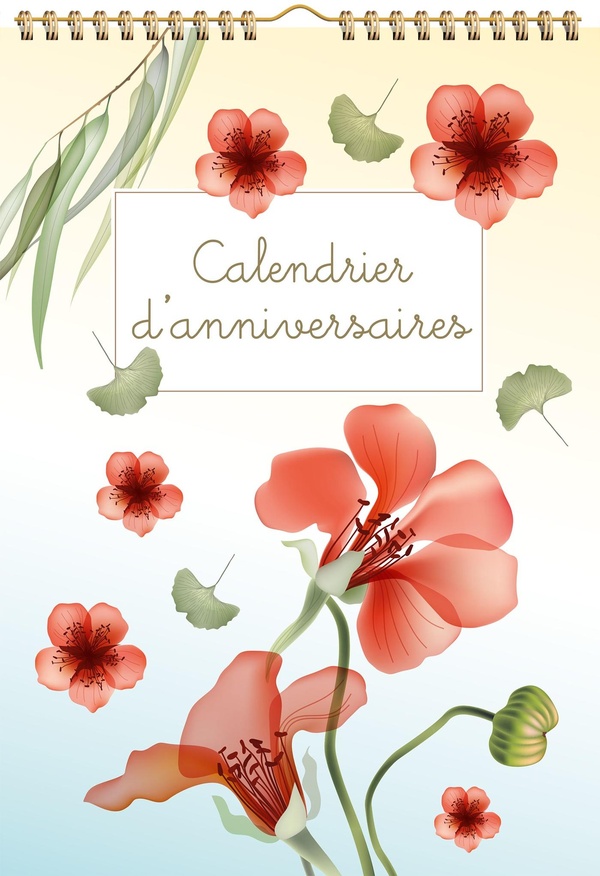 CALENDRIER D'ANNIVERSAIRES - TRANSPARENT FLOWERS