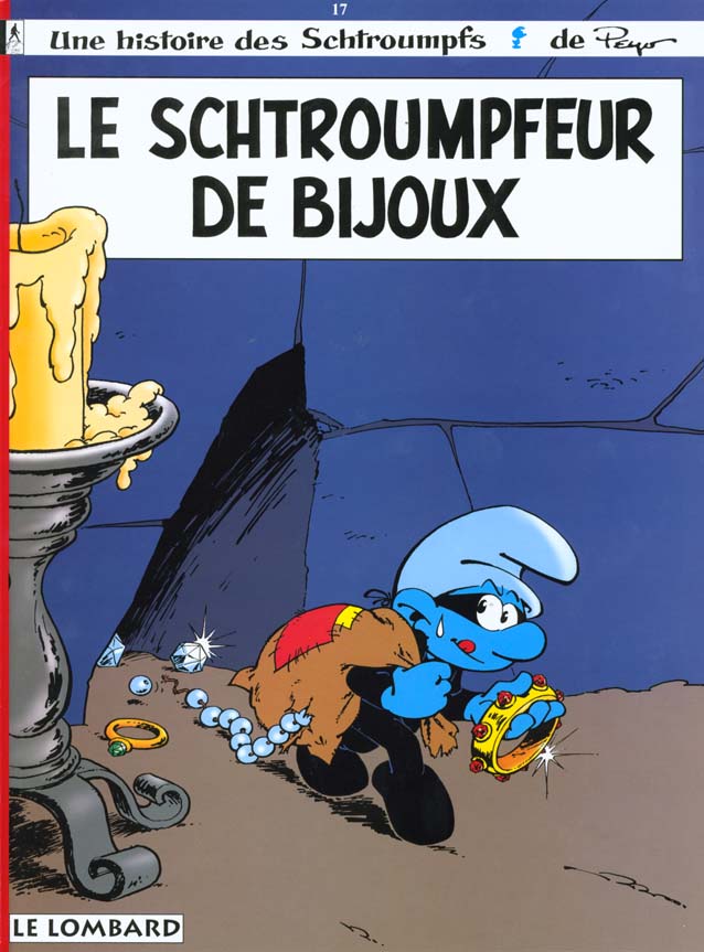 LES SCHTROUMPFS LOMBARD - TOME 17 - LE SCHTROUMPFEUR DE BIJOUX