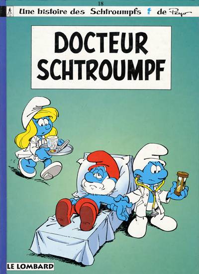 LES SCHTROUMPFS LOMBARD - TOME 18 - DOCTEUR SCHTROUMPF