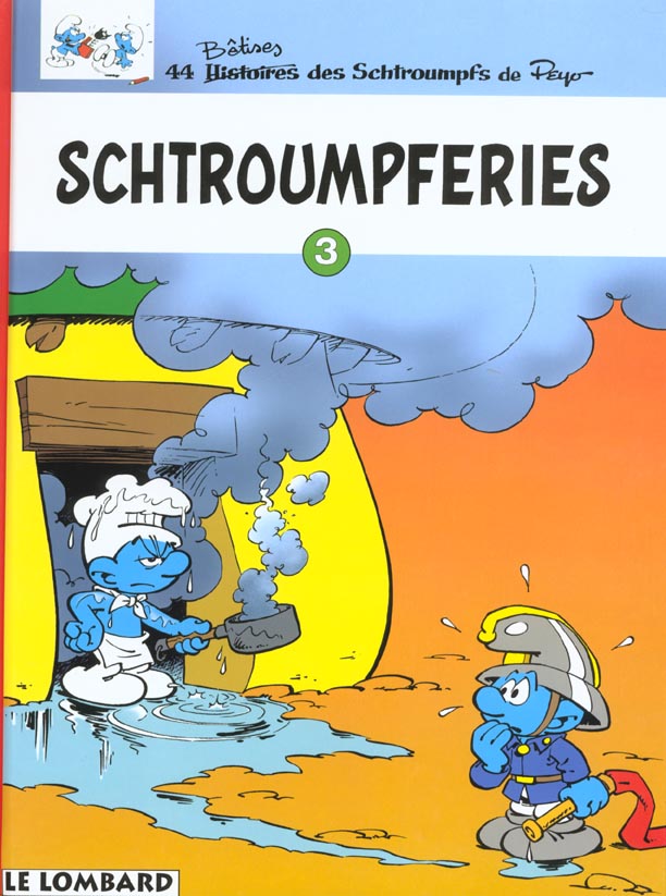 SCHTROUMPFERIES - TOME 3 - SCHTROUMPFERIES T3