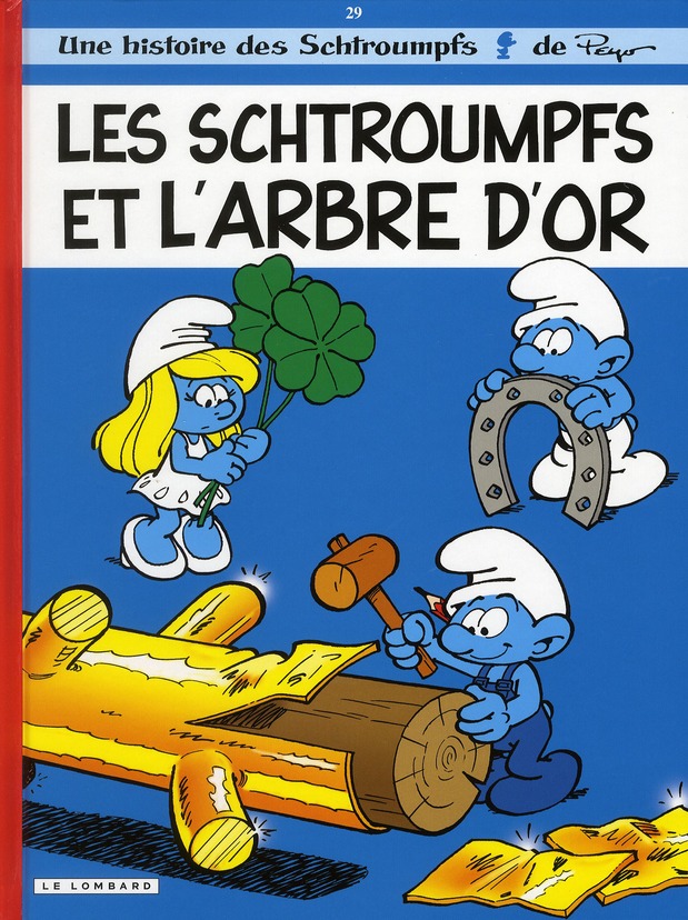 LES SCHTROUMPFS LOMBARD - TOME 29 - LES SCHTROUMPFS ET L'ARBRE D'OR