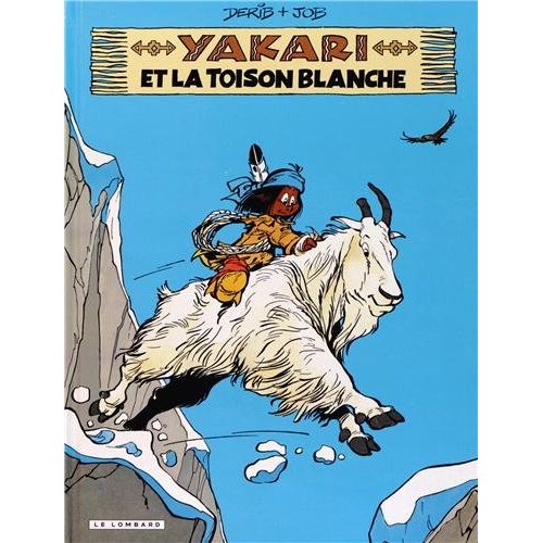 YAKARI - TOME 11 - YAKARI ET LA TOISON BLANCHE (VERSION 2012)