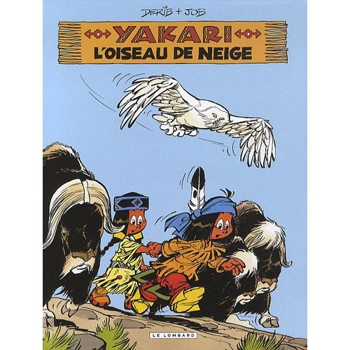 YAKARI - TOME 18 - L'OISEAU DE NEIGE (VERSION 2012)