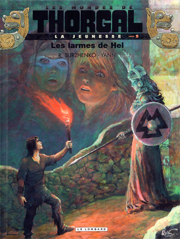 LA JEUNESSE DE THORGAL - TOME 9 - LES LARMES DE HEL