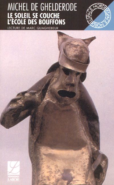 LE SOLEIL SE COUCHE SUIVI DE L'ECOLE DES BOUFFONS ANC. ED.