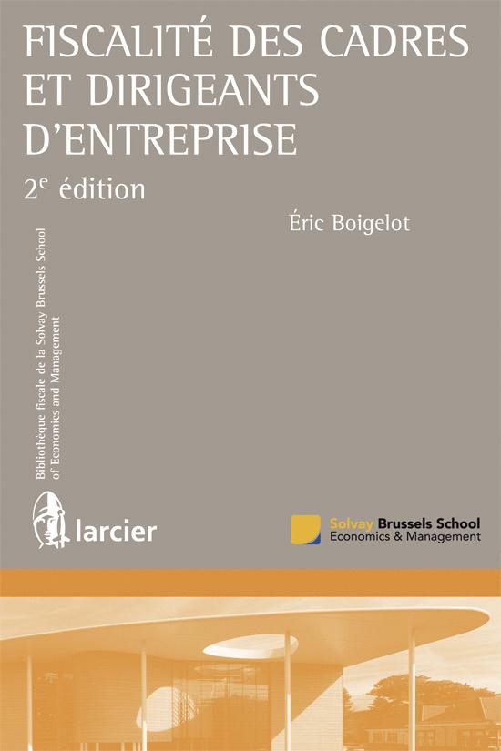 FISCALITE DES CADRES ET DIRIGEANTS D'ENTREPRISE