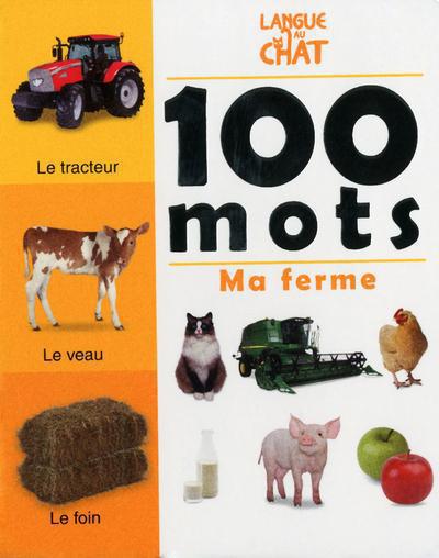 100 MOTS MA FERME