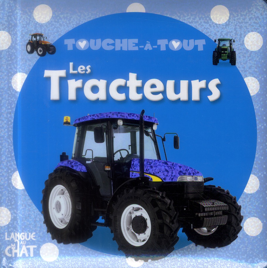 TOUCHE-A-TOUT LES TRACTEURS