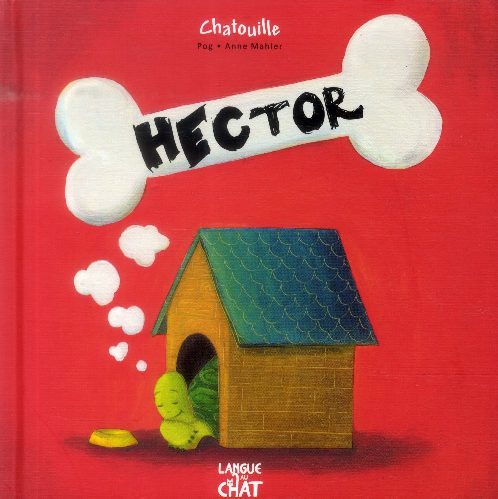 CHATOUILLE HECTOR TOME 2