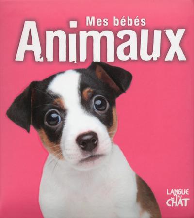 MES BEBES ANIMAUX