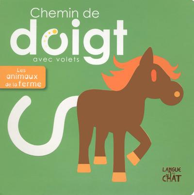 CHEMIN DE DOIGT AVEC VOLETS LES ANIMAUX DE LA FERME