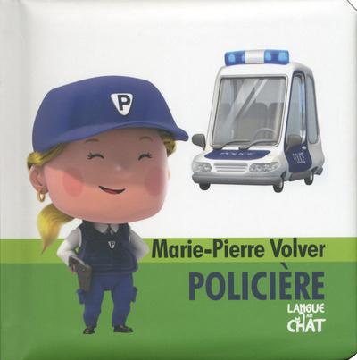 MARIE-PIERRE VOLVER POLICIERE