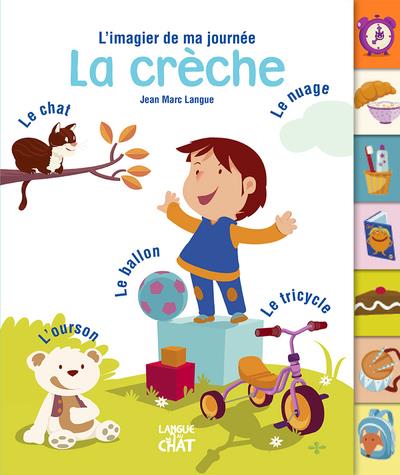 LA CRECHE L'IMAGIER DE MA JOURNEE